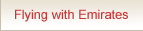 Flying with Emirates